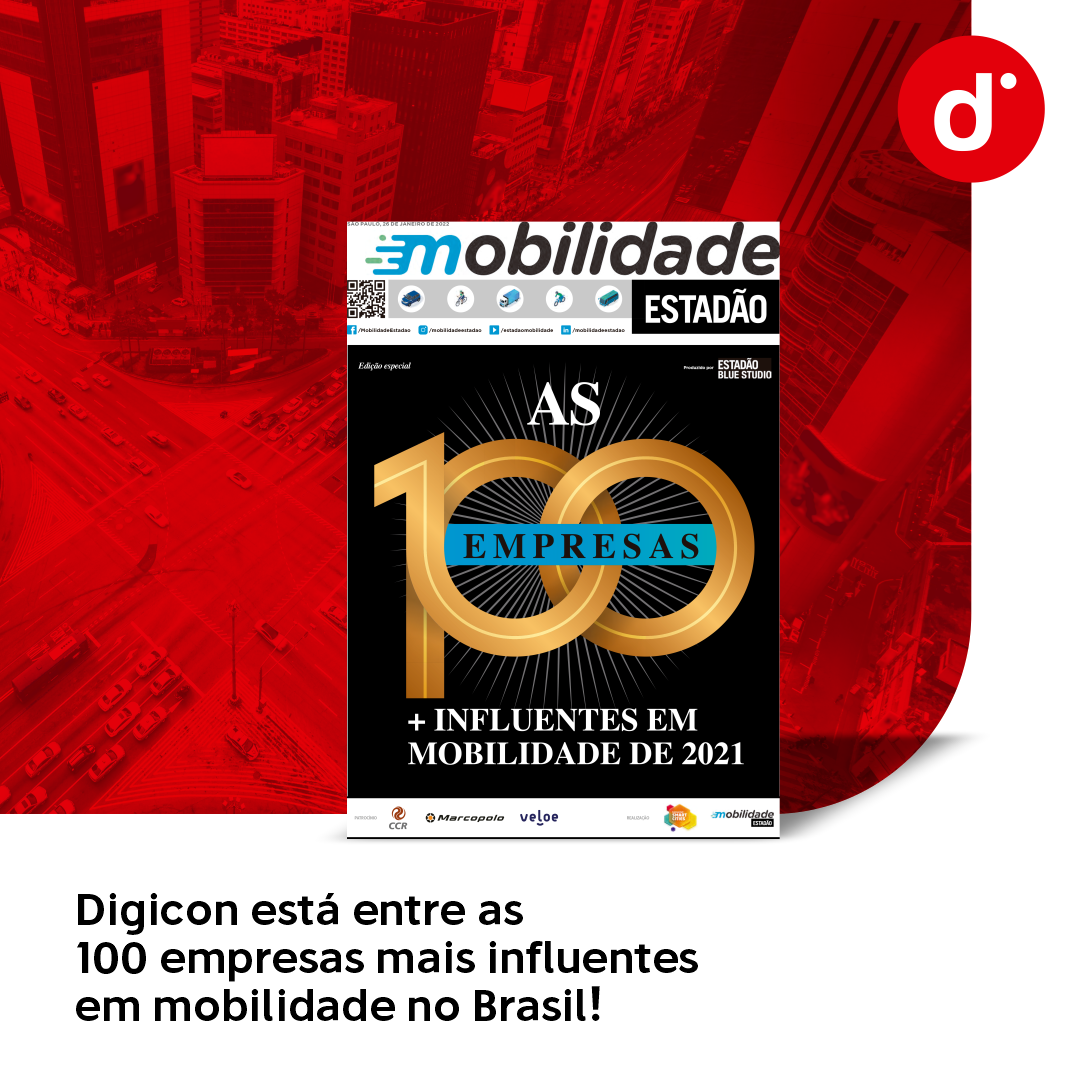 Digicon está entre as 100 empresas mais influentes em mobilidade no Brasil!